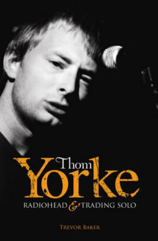 Thom Yorke: Radiohead and Trading solo